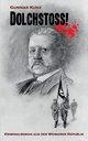 Dolchsto!, Kunz Gunnar