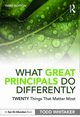What Great Principals Do Differently, Whitaker Todd