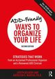 ADD-Friendly Ways to Organize Your Life, Kolberg Judith, Nadeau Kathleen G.