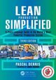 Lean Production Simplified, Dennis Pascal
