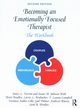 Becoming an Emotionally Focused Therapist, Furrow James L., With M. Johnson, Bradley Brent