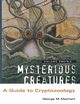 Mysterious Creatures, Eberhart George M