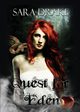 Quest for Eden, Drake Sara