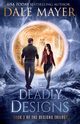 Deadly Designs, Mayer Dale