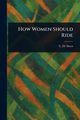 How Women Should Ride, De Hurst C.