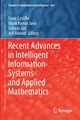 Recent Advances in Intelligent Information Systems and Applied Mathematics, 
