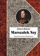 Marszaek Ney, Bielecki Robert