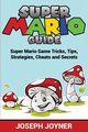 Super Mario Guide, Joyner Joseph