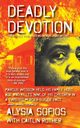 Deadly Devotion, Sofios Alysia