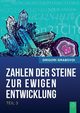 Die Zahlen Der Steine Zur Ewigen Entwicklung - Teil 3 (German Edition), Grabovoi Grigori