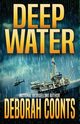 Deep Water, Coonts Deborah