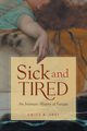 Sick and Tired, Abel Emily K.