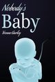 Nobody's Baby, GURLEY YVONNE