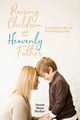 Raising Children with Your Heavenly Father, Muns Parker Susan