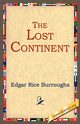 The Lost Continent, Burroughs Edgar Rice