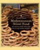 Mediterranean Street Food, Helou Anissa