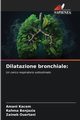 Dilatazione bronchiale, Kacem Amani