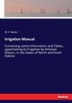 Irrigation Manual, Butler W. P.