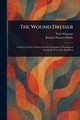 The Wound Dresser, Whitman Walt