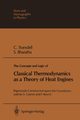 The Concepts and Logic of Classical Thermodynamics as a Theory of Heat Engines, Truesdell Clifford A.