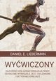 Wywiczony, Lieberman Daniel E.