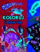 Gigantozaur Koloruj i baw si 30 tatuay, Siwak Ilona