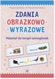 Zdania obrazkowo-wyrazowe Materia do terapii samogosek, Kobus Magorzata, Polinkiewicz Marzena