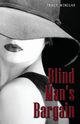 Blind Man's Bargain, Winegar Tracy