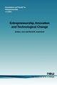 Entrepreneurship, Innovation and Technological Change, Acs Zoltan