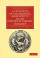 A Catalogue of the Medieval Manuscripts in the University Library, Aberdeen, James Montague Rhodes