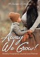 Away We Grow! Weekly Pregnancy Journal and Planner, @Journals Notebooks
