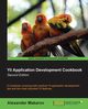 Yii Application Development Cookbook (2nd Edition), Makarov Alexander