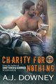 Charity For Nothing, Downey A.J.