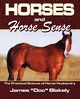 Horses And Horse Sense, Blakely James Doc rAU