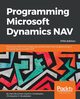 Programming Microsoft Dynamics NAV - Fifth Edition, Brummel Marije