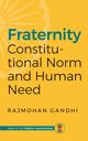 Fraternity, Gandhi Rajmohan