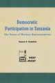 Democratic Participation in Tanzania, Chambua Samuel E.