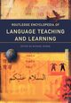 Routledge Encyclopedia of Language Teaching and Learning, 