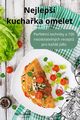 Nejlep kuchaka omelet, Alois David