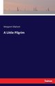 A Little Pilgrim, Oliphant Margaret