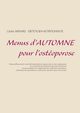 Menus d'automne pour l'ostoporose, Menard Cedric