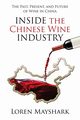 Inside the Chinese Wine Industry, Mayshark Loren