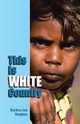 This Is White Country, Stephen Barbra-Lee