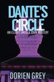 Dante's Circle, Grey Dorien