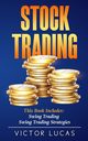 Stock Trading, Lucas Victor