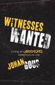 Witnesses Wanted, Gous Johan