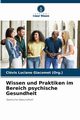 Wissen und Praktiken im Bereich psychische Gesundheit, Giacomet (Org.) Clvis Luciano