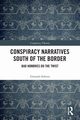 Conspiracy Narratives South of the Border, Soltero Gonzalo