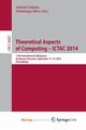 Theoretical Aspects of Computing - ICTAC 2014, 