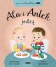 Ala i Antek jedz, Anger Joanna, Piszczek Anna